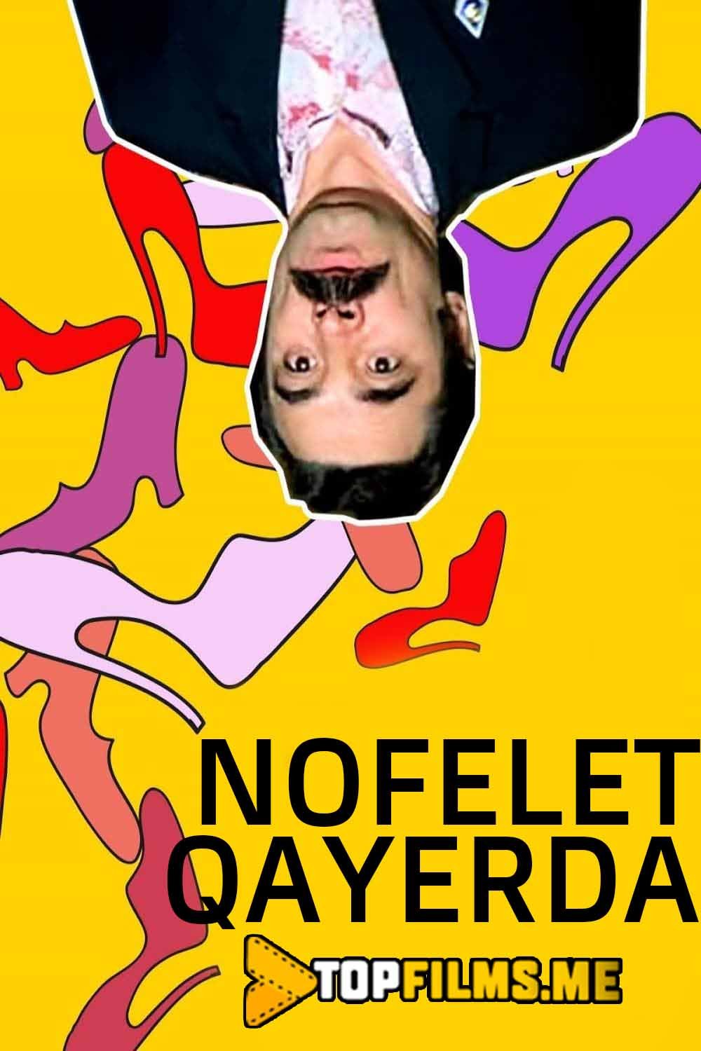 Nofelet qayerda