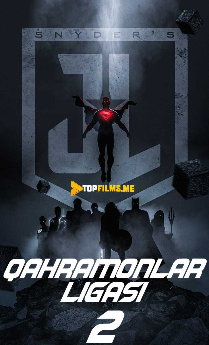 Qahramonlar ligasi 2 Zak Snayder / Adolat ligasi 2 Zak Snayder