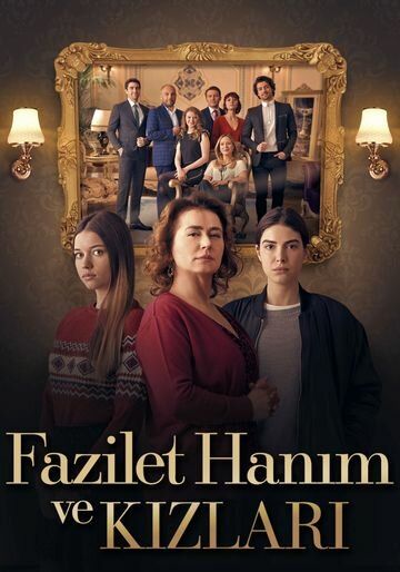 Fazilat Xonim Va Qizlari Barcha qismlar