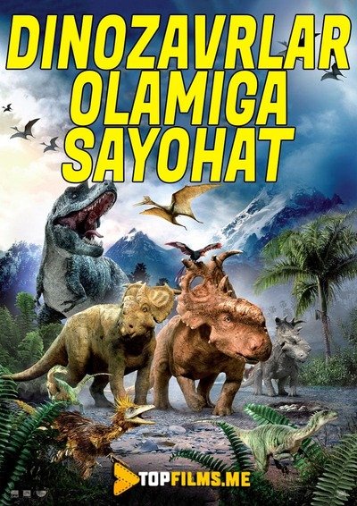 Dinozavrlar olamiga sayohat