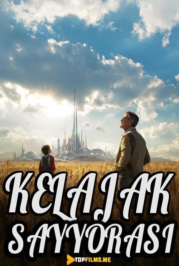 Kelajak sayyorasi / Kelajak