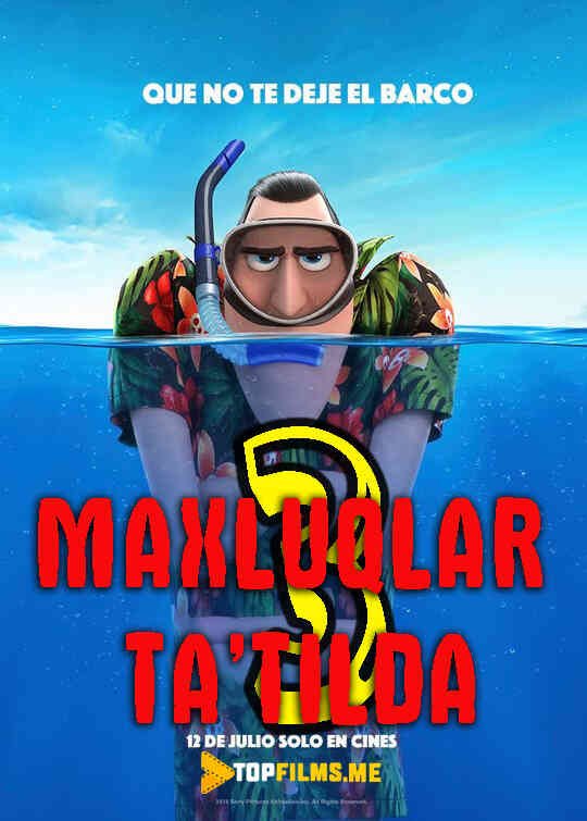 Maxluqlar Ta'tilda 3 / Dengiz Chorlaydi