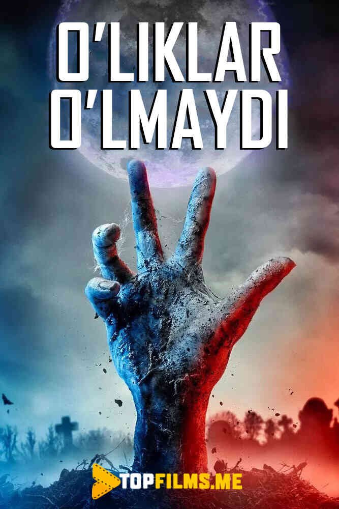 O'liklar o'lmaydi