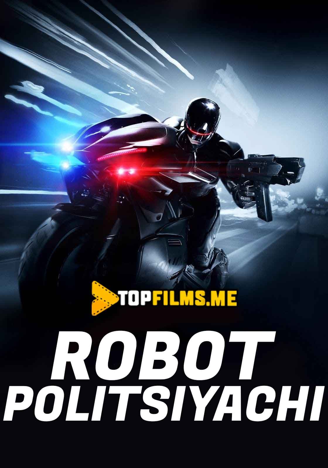 Robokop / Robot politsiyachi